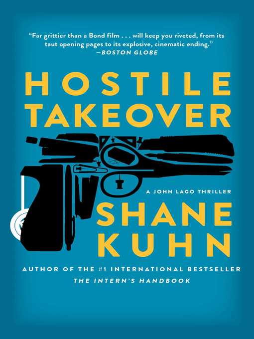 Title details for Hostile Takeover by Shane Kuhn - Available